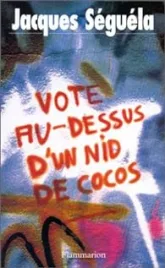 Vote au-dessus d'un nid de cocos