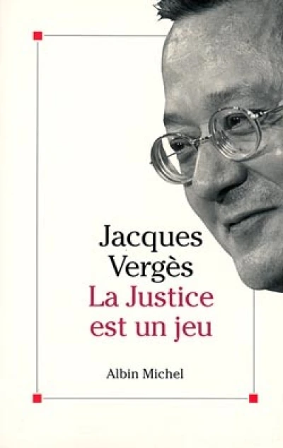 La justice est un jeu