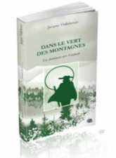 Dans le vert des montagnes