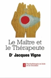 Le Maître et le Thérapeute