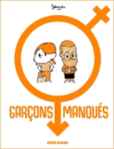 Garçons manqués, tome 1