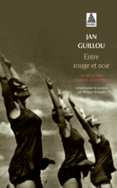 Le siècle des grandes aventures, tome 3 : Entre rouge et noir