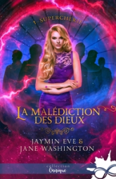 La malediction des Dieux, tome 1 : Supercherie