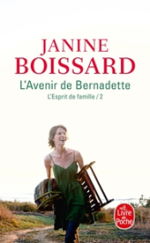 L'Esprit de famille, tome 2 : L'Avenir de Bernadette