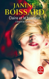 L'Esprit de famille, tome 3 : Claire et le bonheur