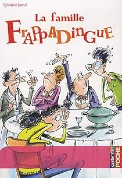 La famille Frappadingue