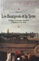 BOURGEOIS ET LA TERRE