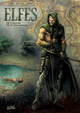 Elfes, tome 2 : L'Honneur des Elfes sylvains