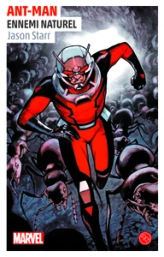 Ant-Man : Ennemi naturel