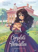 Complots à Versailles, tome 5 : Mariages à la Cour (BD)