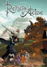 Reflets d'acide, tome 3 : Pérambulation ascensionnelle