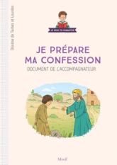 Je prépare ma confession - guide du catéchiste