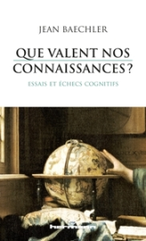 Que valent nos connaissances ?