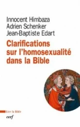 Clarifications sur l'homosexualité dans la Bible