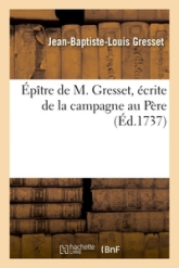 Épître écrite de la campagne au Père