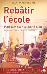 Rebâtir l'école