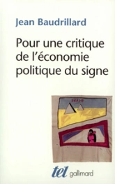 Pour une critique de l'économie politique du signe