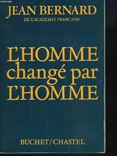 L'Homme changé par l'homme