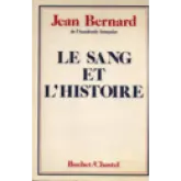 le Sang et l'Histoire