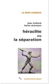 Héraclite ou la séparation