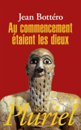 Au commencement étaient les dieux