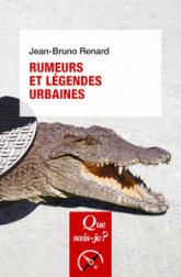 Rumeurs et légendes urbaines