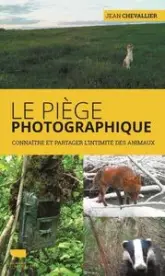 Le Piège photographique