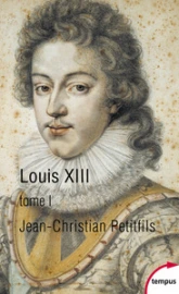 Louis XIII (Jean-Christian Petitfils)