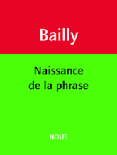 Naissance de la phrase