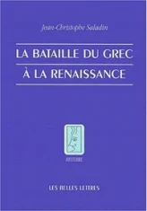 La bataille du grec à la Renaissance