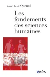 Les fondements des Sciences Humaines