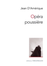 Opéra poussière