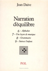 Narration d'équilibre VI, VII, VIII, IX