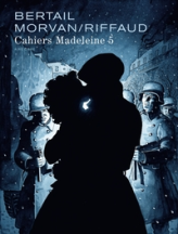 Cahiers Madeleine, tome 5