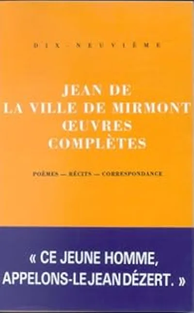 Jean de la ville de Mirmont - Oeuvres Complètes