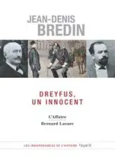 Dreyfus, un innocent : L'Affaire