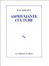 Asphyxiante culture