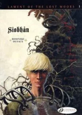 Complainte des Landes perdues - Cycle 1, tome 1 : Sioban