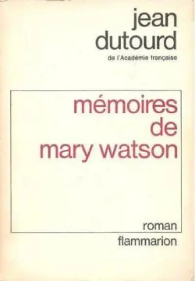 Mémoires de Mary Watson