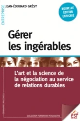 Gérer les ingérables