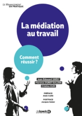 La médiation au travail