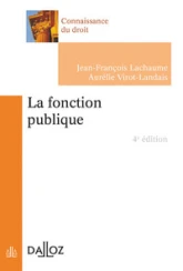 La fonction publique. 4e éd.