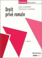 DROIT PRIVÉ ROMAIN - 3ÈME ÉDITION