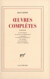 Oeuvres complètes, tome 5 : Le Funambule et autres récits