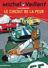 Michel Vaillant, tome 3 : Le circuit de la peur