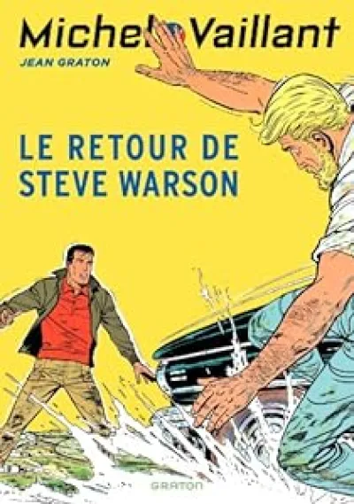 Michel Vaillant, tome 9 : Le retour de Steve Warson