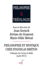 Philosophie et mystique chez Stanislas Breton