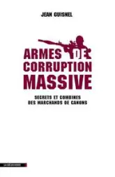 Armes de corruption massive