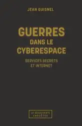 Guerres dans le cyberespace