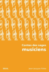 Contes des sages musiciens